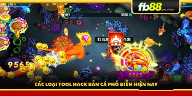 Những tool hack bắn cá hot nhất 